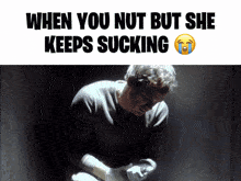 amish desai recommends Keep Sucking After Nut