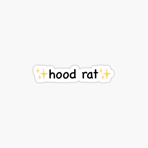 chantal lanteigne recommends Define Hood Rat