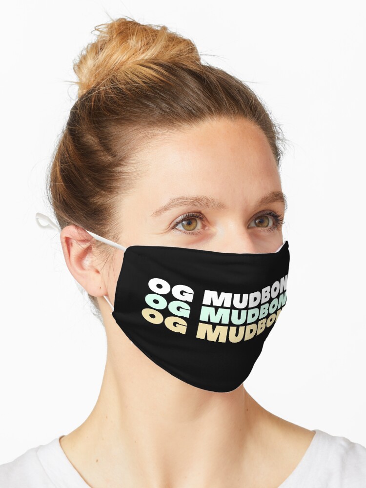 ashlee campos recommends O G Mudbone