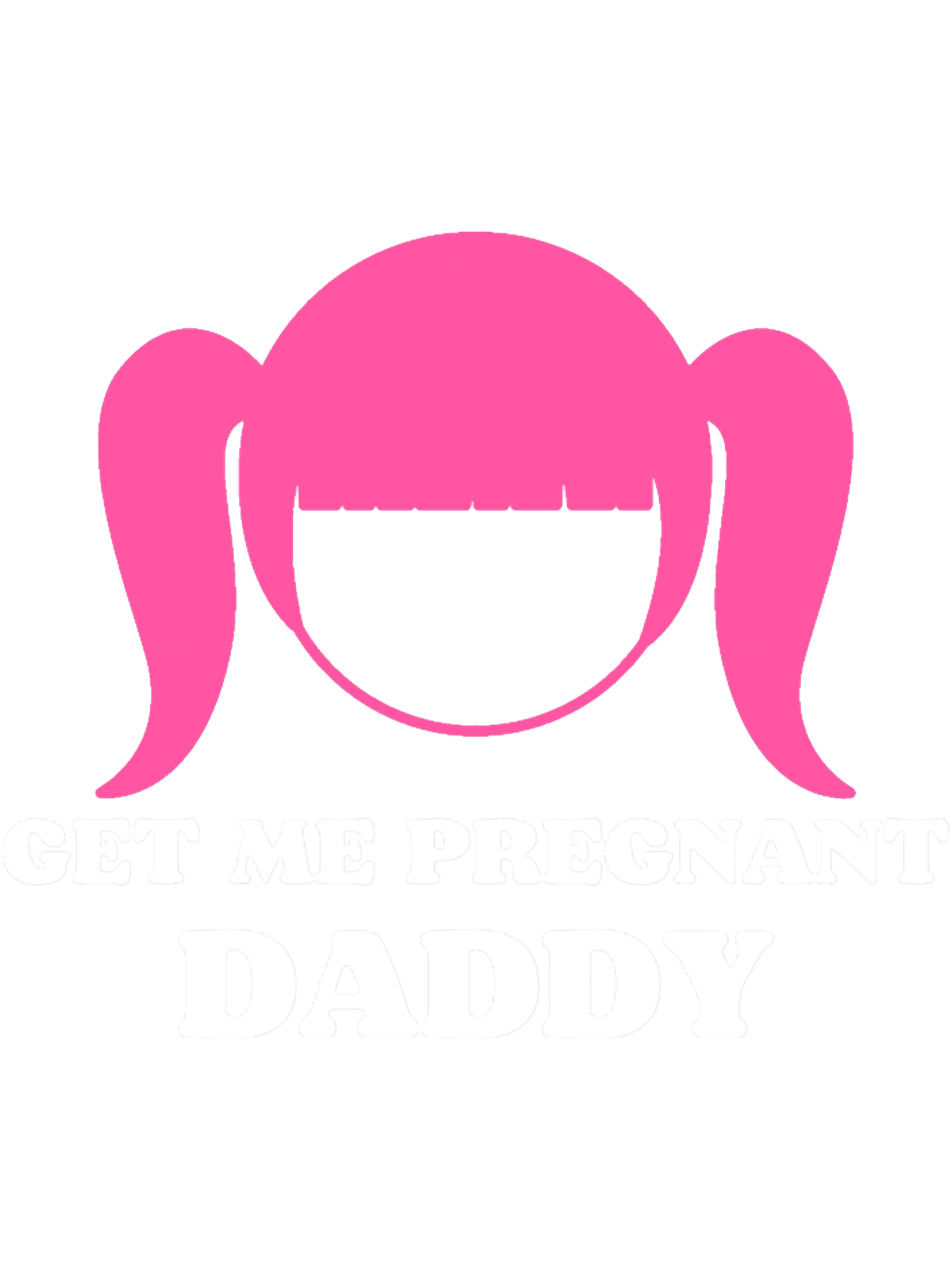 christopher john walsh recommends Get Me Pregnant Daddy