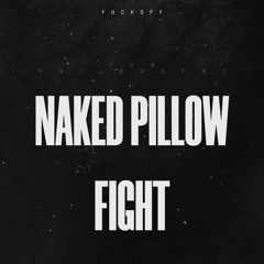 Best of Naked pillow fight