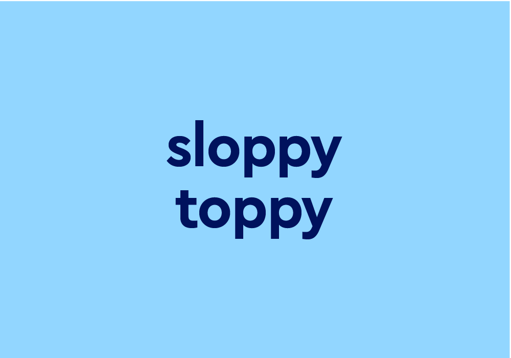 sloppy toppy with a twist honeymoon blue sloppy toppy with a twist